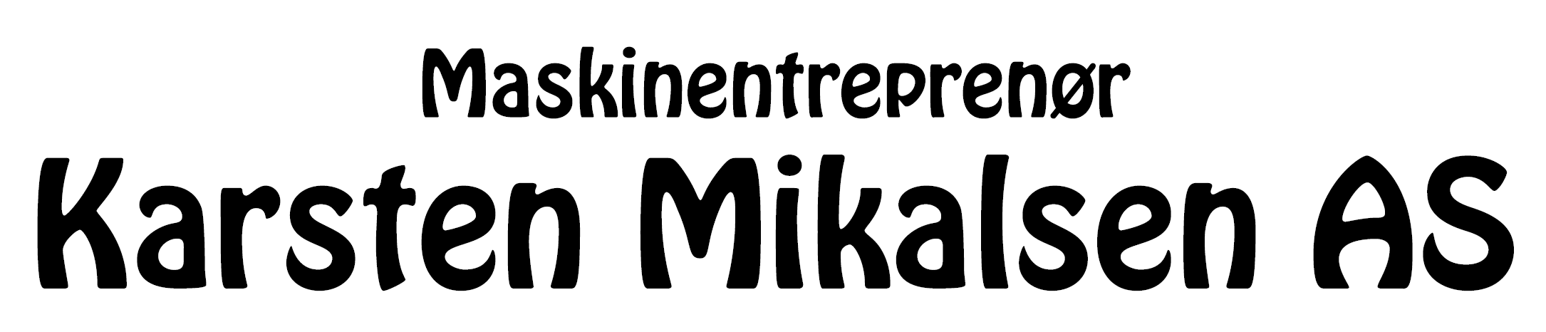 MASKINENTREPR.KARSTEN MIKALSEN AS